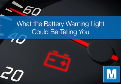 What the Battery Warning Light Could Be Telling You | Midtronics