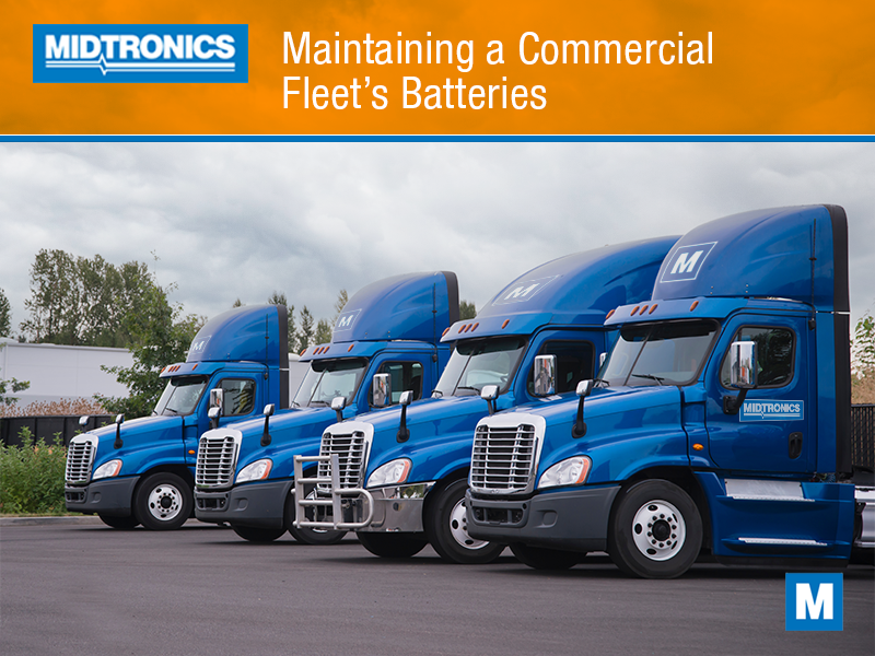 How to Maintain Commercial Fleet Batteries
